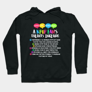 KPOP FAN'S TALENTS Hoodie